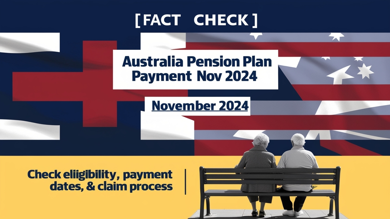 Australia Pension Payment Schedule November 2024