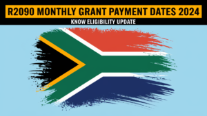 R2090 Grant Payment Dates for 2024