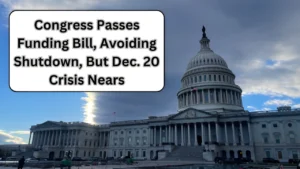 Congress Passes Funding Bill, Avoiding Shutdown, But Dec. 20 Crisis Nears