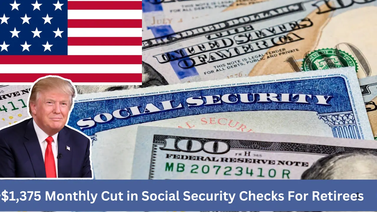 Retirees Social Security Checks Slashed by $1375