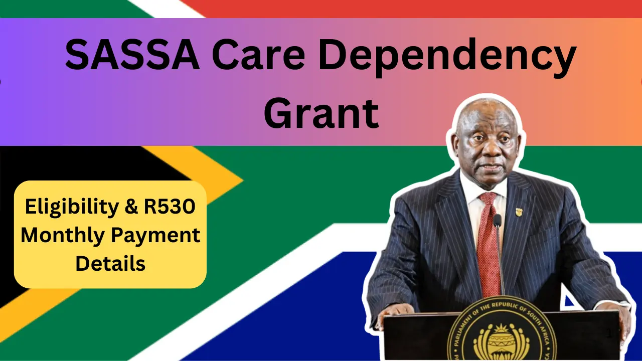 SASSA Care Dependency Grant 2024